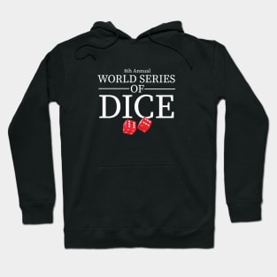 World Series of Dice Hoodie